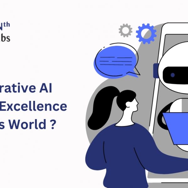 How Generative AI Can Bring Excellence in Business World